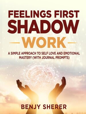 Feelings First Shadow Work - ebook